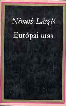 N�meth L�szl� - Eur�pai utas