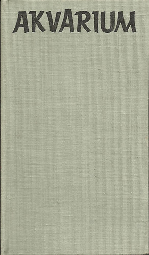 Fenákel Judit - Akvárium (Fenákel Judit)