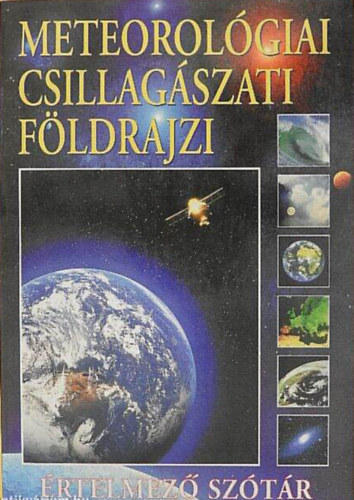 Gerencs�r Ferenc - Meteorol�giai csillag�szati f�ldrajzi �rtelmez� sz�t�r
