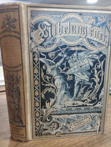 A Nibelung-�nek (m�sodik kiad�s) - Sz�sz K�roly ford�t�sa