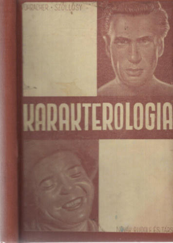Rohracher-Sz�ll�sy - Karakterologia