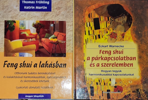 Eckart Warnecke Frhling,Thomas-Martin,Katrin - 2db Feng shui-val kapcsolatos m - Thomas Frhling-Katin Martin-Feng shui a laksban; Eckart Warnecke-Feng shui a prkapcsolatban s a szerelemben