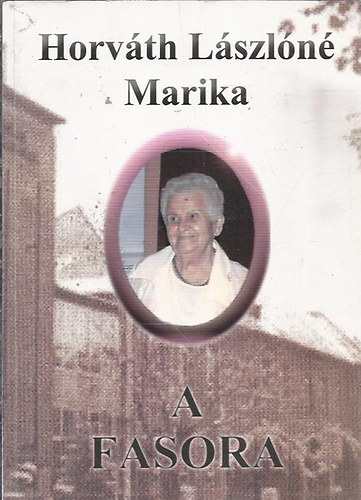 Horvth Lszln Marika - A fasora
