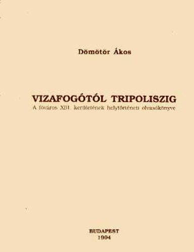 D�m�t�r �kos - Vizafog�t�l tripoloszig