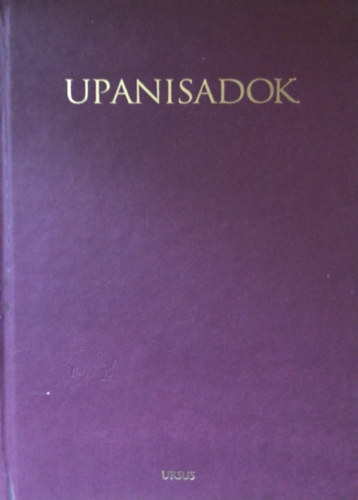 Tenigl-Tak�cs L�szl�  (ford.) - Upanisadok