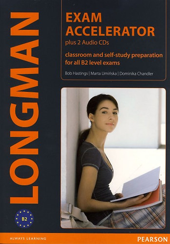 Bob, Uminska Marta, Chandler, Dominika Hastings - Longman Exam Accelerator plus 2 Audio CDs