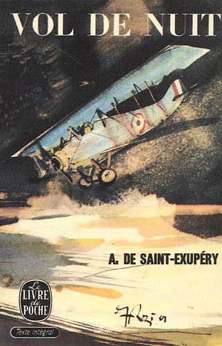 Antoine de Saint-Exup�ry - Vol de nuit