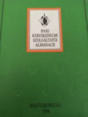 Ipari-, Kereskedelmi s Szolgltati Almanach 1994