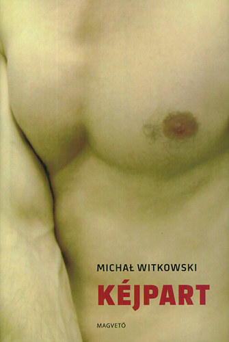 Michal Witkovski - K�jpart