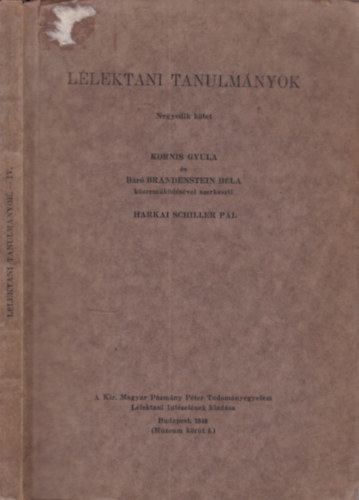 Harkai Schiller Pál (szerk.) - Lélektani tanulmányok IV.
