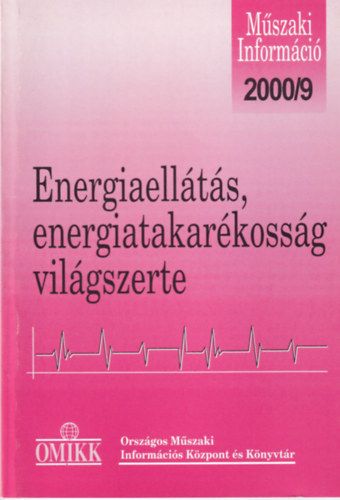 Peth Etelka - Energiaellts, energiatakarkossg - Vilgszerte 2000. 9.