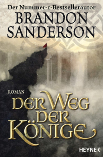 Brandon Sanderson - Der Weg der Knige - Die Sturmlicht-Chroniken 01