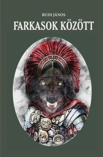 Rudi Jnos - Farkasok kztt