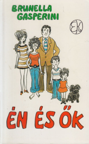 Brunella Gasperini - n s k (Egy frj feljegyzsei)