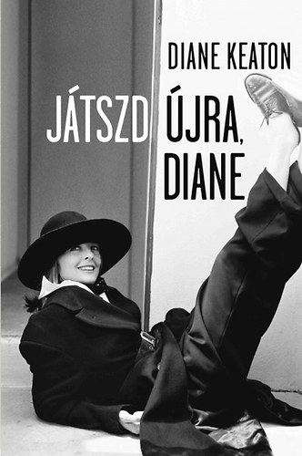 Diane Keaton - Játszd újra, Diane