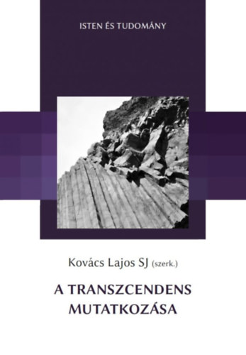 Kovcs Lajos SJ - A transzcendens mutatkozsa