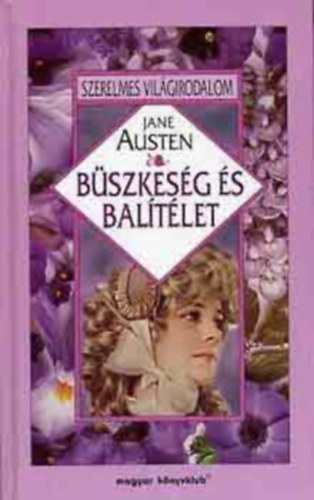 Jane Austen - Bszkesg s baltlet