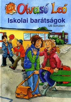 Ulli Schubert - Iskolai bar�ts�gok