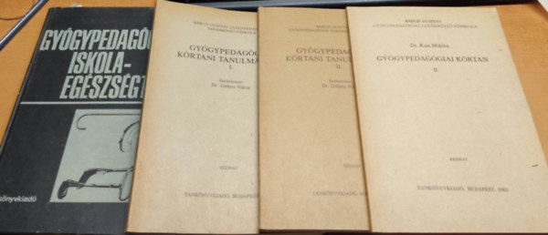 Dr. Dr. Kun Mikls Gllesz Viktor - 4 db Gygypedaggia: Gygypedaggiai iskola-egszsgtan; Gygypedaggiai krtani tanulmnyok I-II.; Gygypedaggiai krtan II.