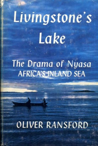 oliver ransford - Livingstone's Lake