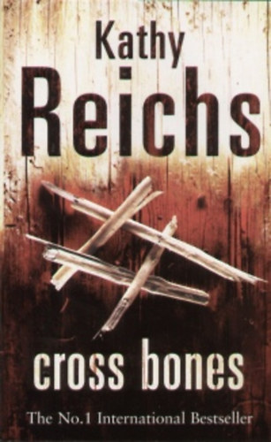 Kathy Reichs - Cross bones