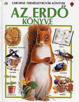 Barbara Cork - Az erd� k�nyve (Usborne term�szetb�v�r k�nyvek)