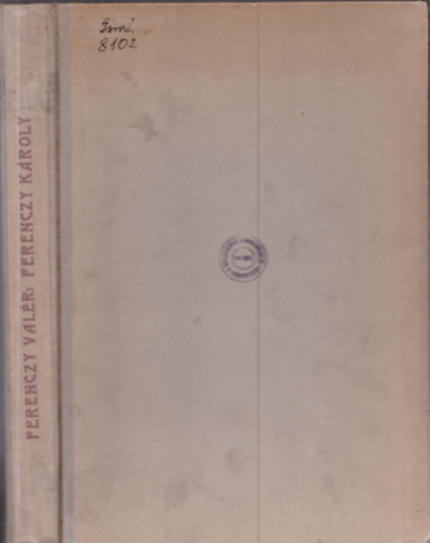 Ferenczy Valr - Ferenczy Kroly