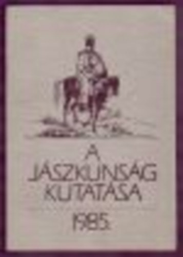 A Jszkunsg kutatsa 1985.