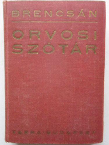 Brencsán János - Orvosi szótár