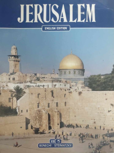 Jerusalem - Pictorial guide & souvenir 125 colour photos