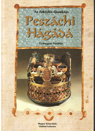 Magyar K�nyvklub - Pesz�chi H�g�d� - Az �rk�d�s �jszak�ja  (�j magyar ford�t�s)