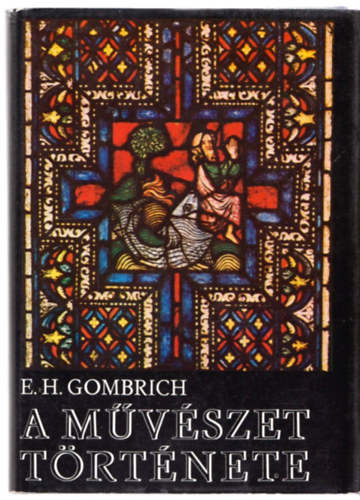 Ernst H. Gombrich - A mvszet trtnete