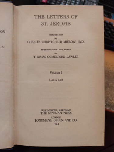 Walter J. Burghardt S.J. Johannes Quasten - Ancient Christian Writers No. 33 - The Letters of St. Jerome (The Newman Press)