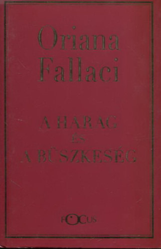 Oriana Fallaci - A harag s a bszkesg