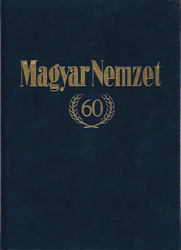 P & B Mdia Rt. - 60 ves a Magyar Nemzet