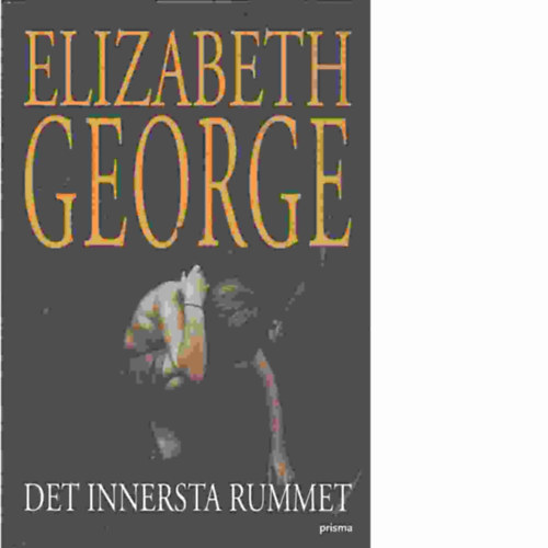 Elizabeth George - Det Innersta Rummet (A legbels szoba)