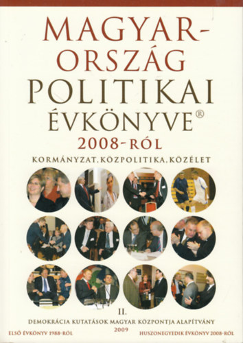 Vass László Sándor Péter - Magyarország politikai évkönyve 2008-ról II. (Közpolitika)