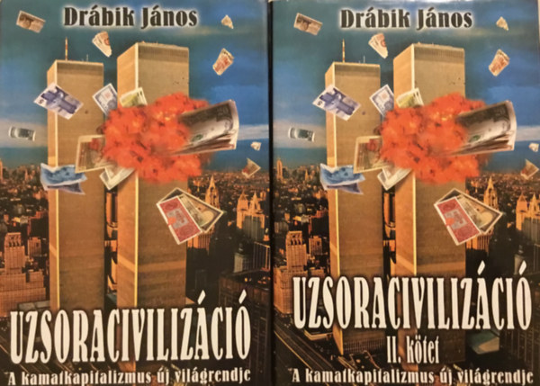 Drbik Jnos - Uzsoracivilizci I-II.