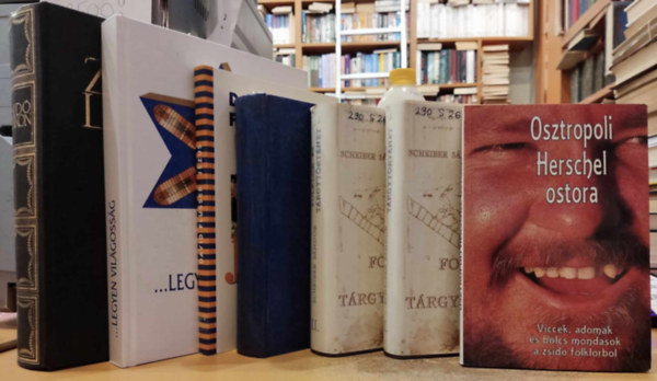 Scheiber Sándor, Dr. Losonci András, David Flusser, Szakál Aurél, Ujvári Péter Hajdu István - 7 db zsidó élet: Osztropoli Herschel ostora; Folklór és tárgytörténet I-II.; Imádságos könyv; Jézus; ...legyen világosság; zsidó lexikon