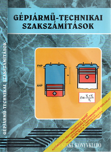 Szerzői kollektíva - Gépjármű-technikai szakszámítások