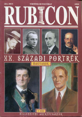Rcz rpd  (szerk.) - Rubicon 1999/8. szm - XX. szzadi portrk