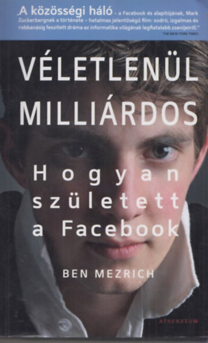 Ben Mezrich - Vletlenl millirdos