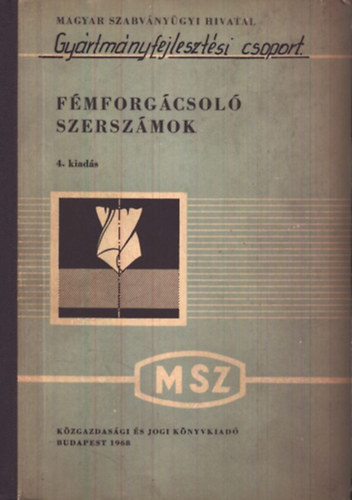 Almásy Pál (összeáll.) - Fémforgácsoló szerszámok