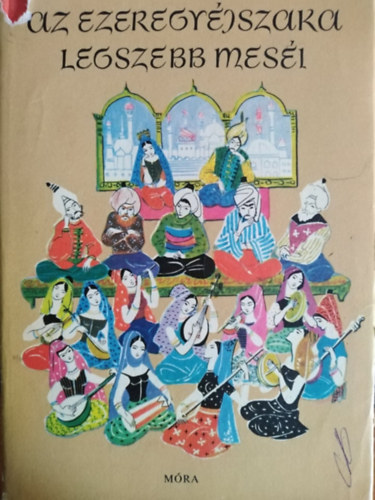 R�nay Gy�rgy  (feldolgozta) - Az Ezeregy�jszaka legszebb mes�i