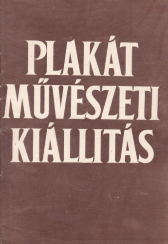 Plakt mvszeti killts