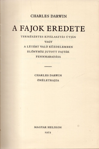 Charles Darwin - A fajok eredete