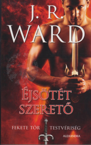 J. R. Ward - jstt szeret