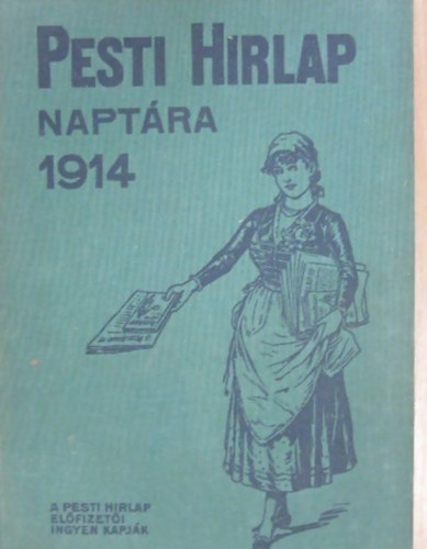 nincs megadva - A Pesti Hrlap naptra 1914