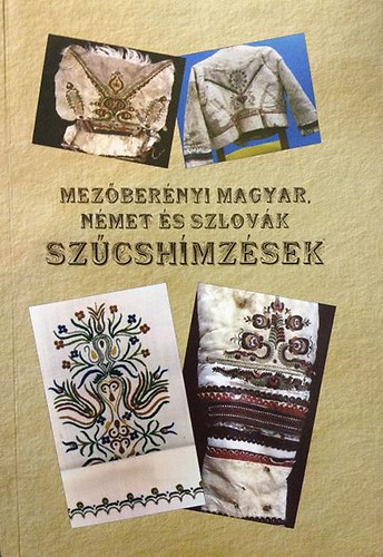 Mezbernyi magyar, nmet s szlovk szcshmzsek