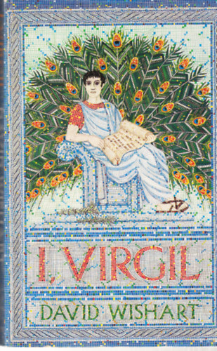 David Wishart - I, Virgil